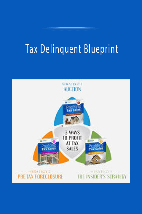 Tax Delinquent Blueprint