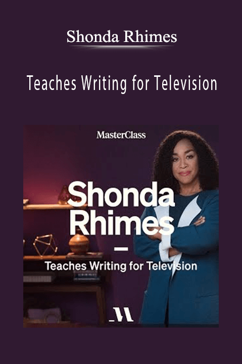 Shonda Rhimes – Teaches Writing for Television