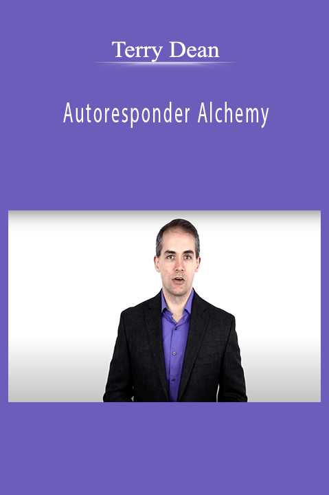 Autoresponder Alchemy – Terry Dean