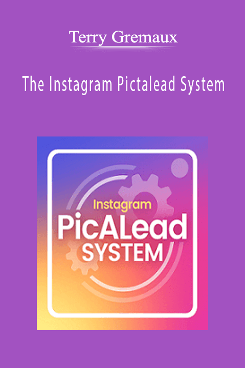 The Instagram Pictalead System – Terry Gremaux