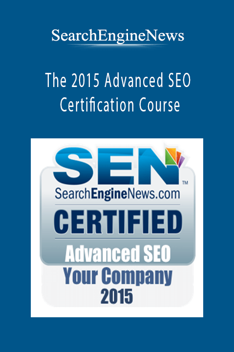 SearchEngineNews – The 2015 Advanced SEO Certification Course