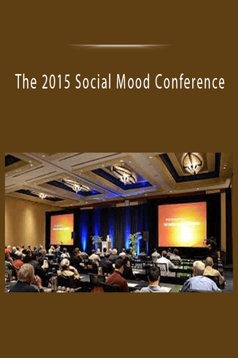 The 2015 Social Mood Conference