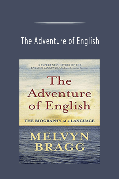 The Adventure of English