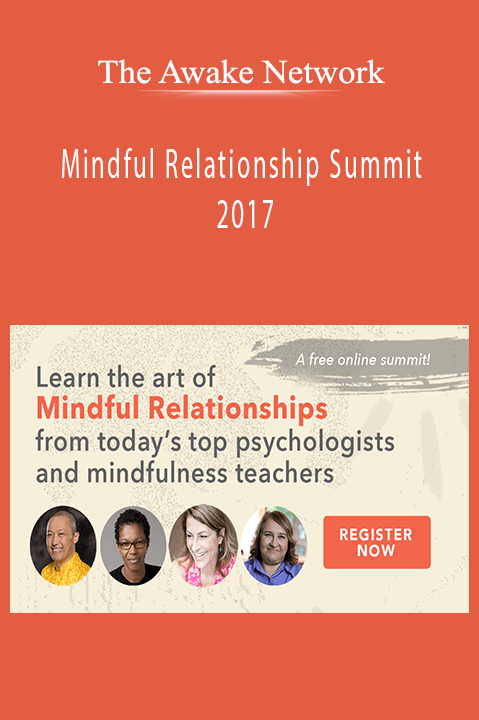 Mindful Relationship Summit 2017 – The Awake Network