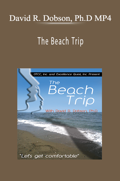 The Beach Trip with David R. Dobson