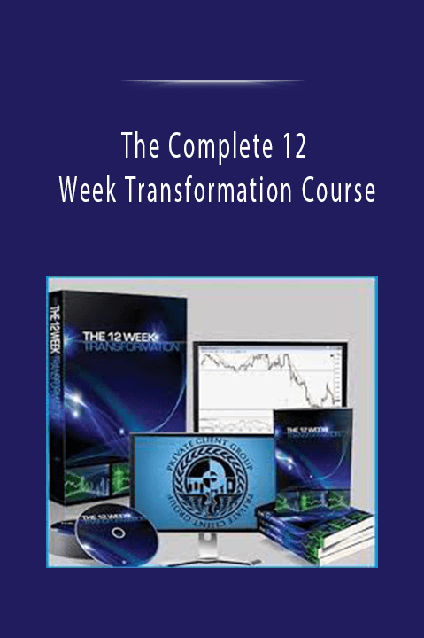 The Complete 12 Week Transformation Course