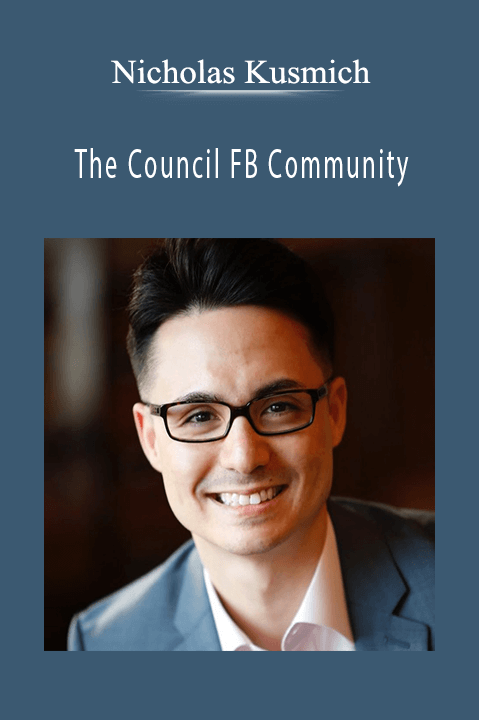 Nicholas Kusmich – The Council FB Community