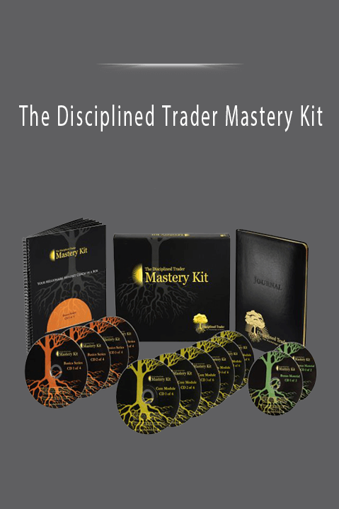 The Disciplined Trader Mastery Kit