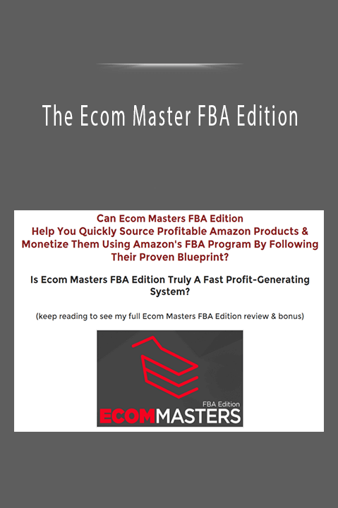 The Ecom Master FBA Edition