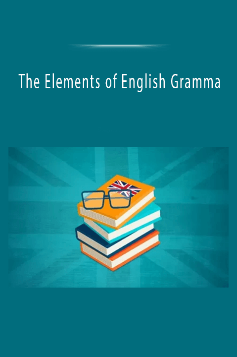 The Elements of English Gramma