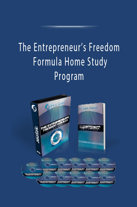 The Entrepreneur’s Freedom Formula Home Study Program