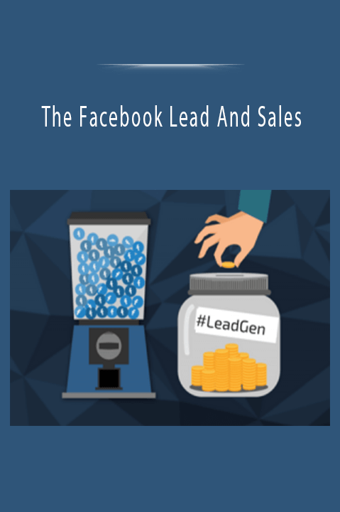 The Facebook Lead And Sales