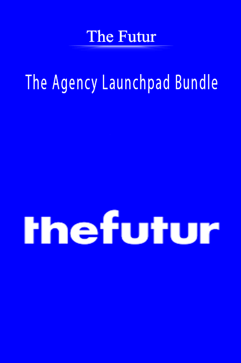 The Agency Launchpad Bundle – The Futur