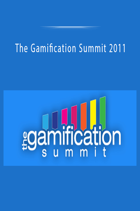 The Gamification Summit 2011