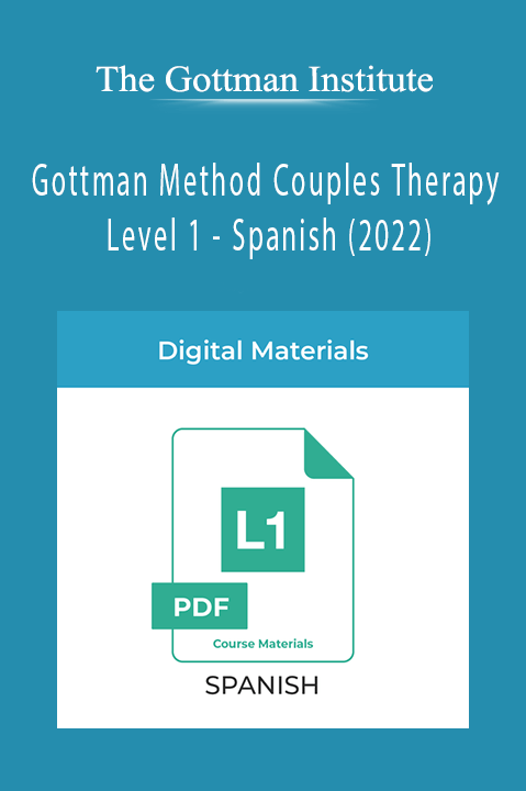 Gottman Method Couples Therapy Level 1 – Spanish (2022) – The Gottman Institute