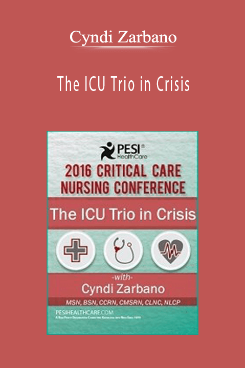 Cyndi Zarbano – The ICU Trio in Crisis