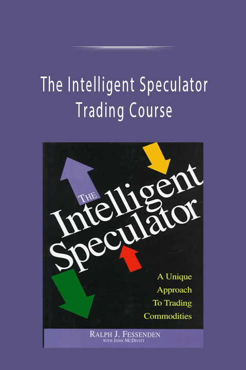 The Intelligent Speculator Trading Course