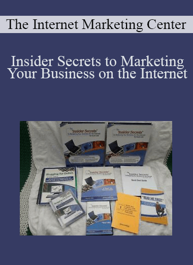 Insider Secrets to Marketing Your Business on the Internet – The Internet Marketing Center