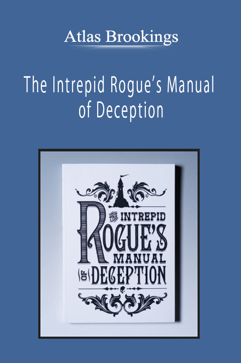 Atlas Brookings - The Intrepid Rogue’s Manual of Deception