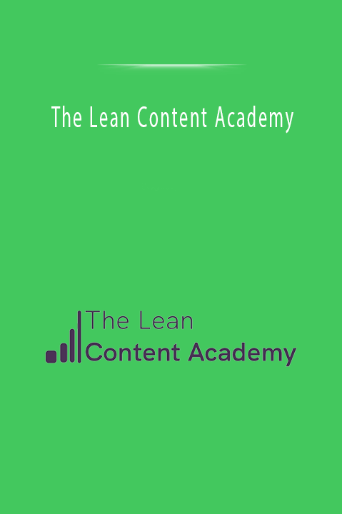 The Lean Content Academy