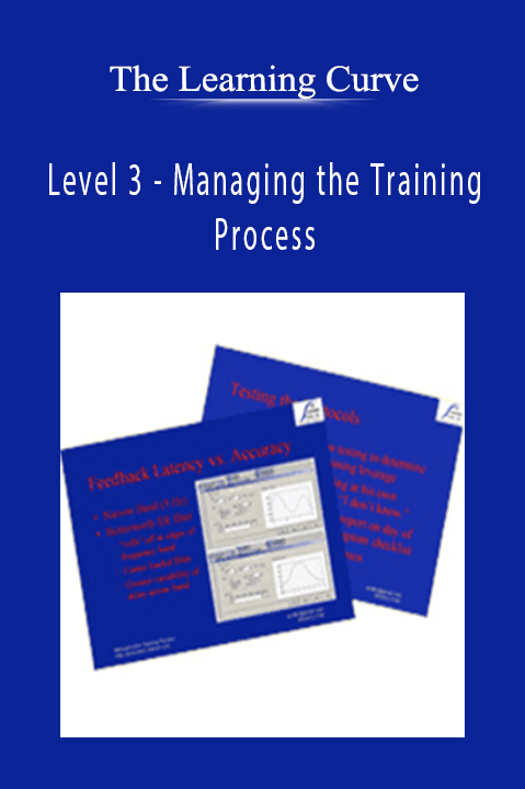 Level 3 – Managing the Training Process – The Learning Curve