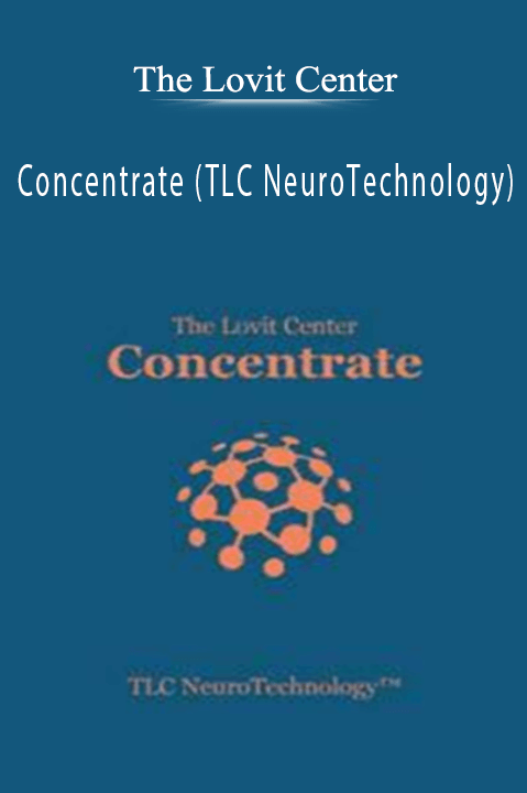 Concentrate (TLC NeuroTechnology) – The Lovit Center