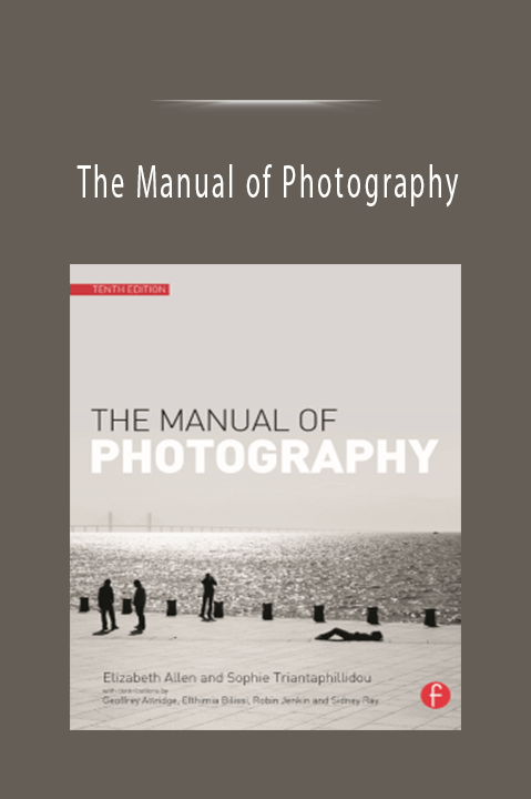 The Manual of Photography