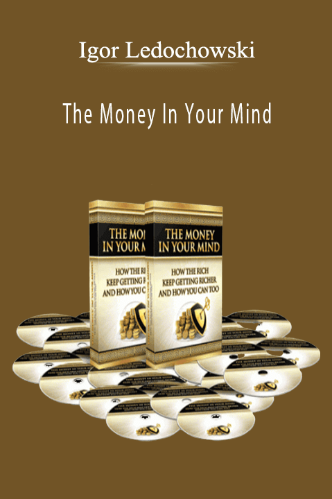 Igor Ledochowski – The Money In Your Mind