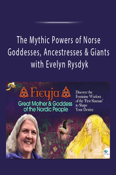 The Mythic Powers of Norse Goddesses