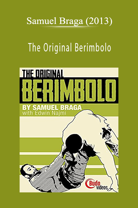 Samuel Braga (2013) – The Original Berimbolo