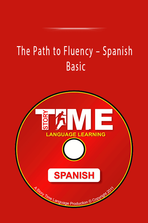 Spanish Basic – The Path to Fluency