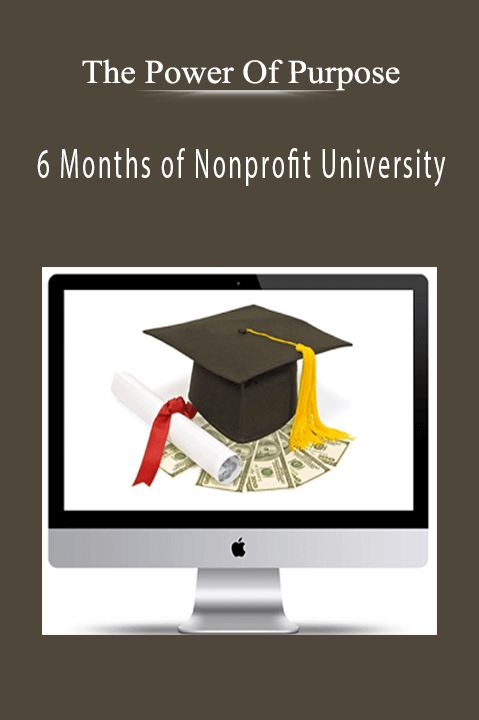 6 Months of Nonprofit University – The Power Of Purpose