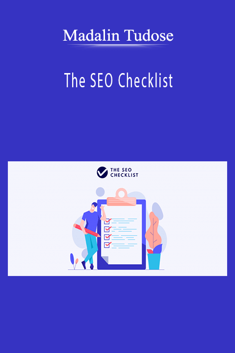 The SEO Checklist – Madalin Tudose