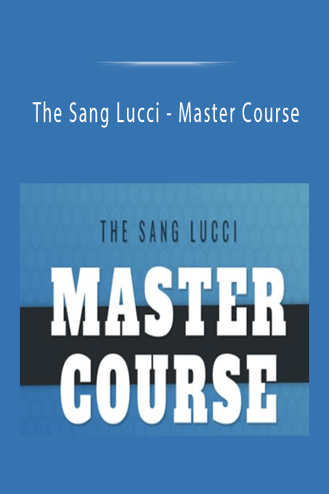 Master Course – The Sang Lucci