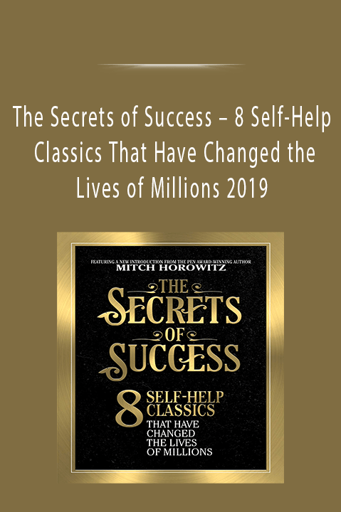 8 Self–Help Classics That Have Changed the Lives of Millions 2019 – The Secrets of Success