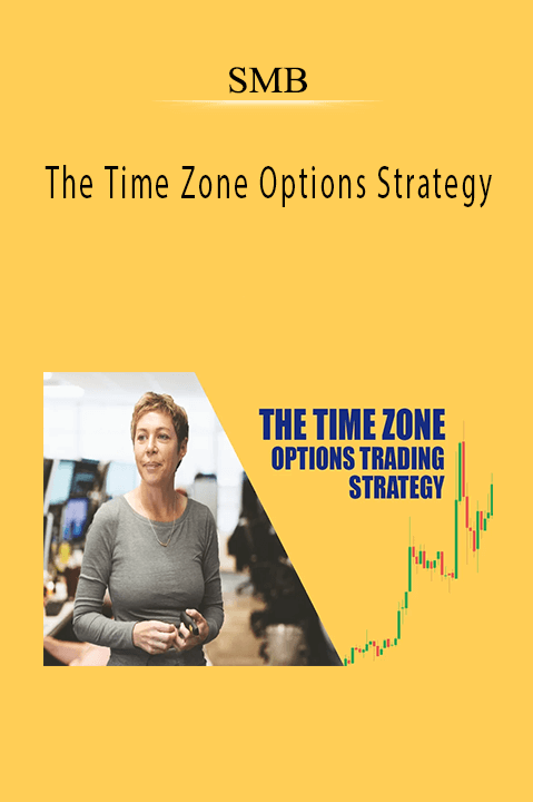 The Time Zone Options Strategy – SMB