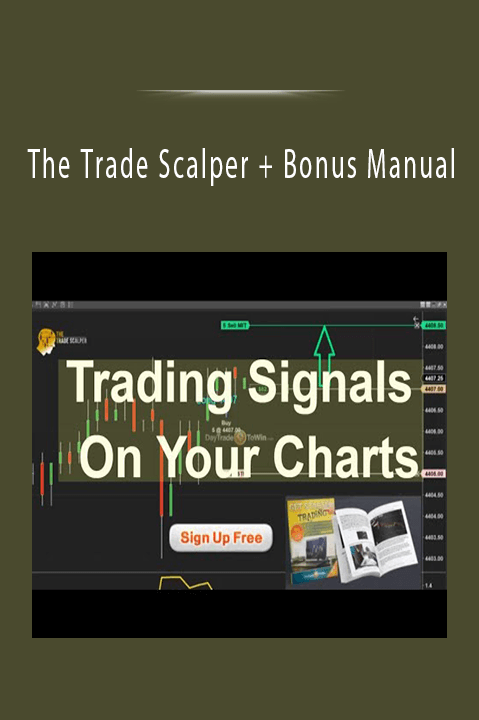 The Trade Scalper + Bonus Manual