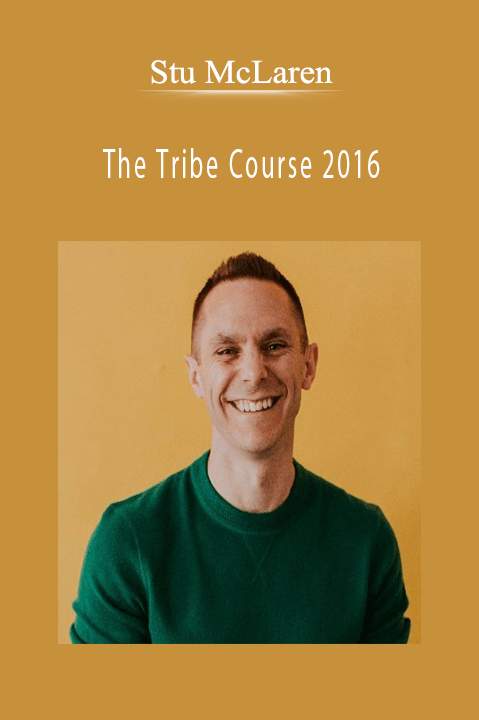 Stu McLaren – The Tribe Course 2016