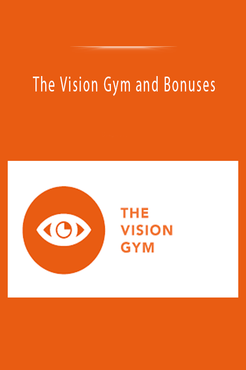 The Vision Gym and Bonuses