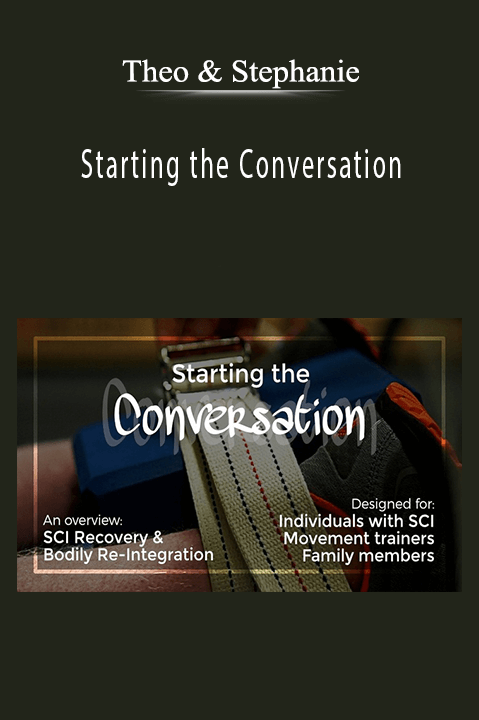 Starting the Conversation – Theo & Stephanie