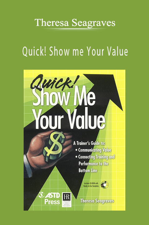 Quick! Show me Your Value – Theresa Seagraves