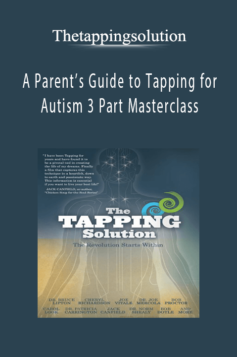 A Parent’s Guide to Tapping for Autism 3 Part Masterclass – Thetappingsolution