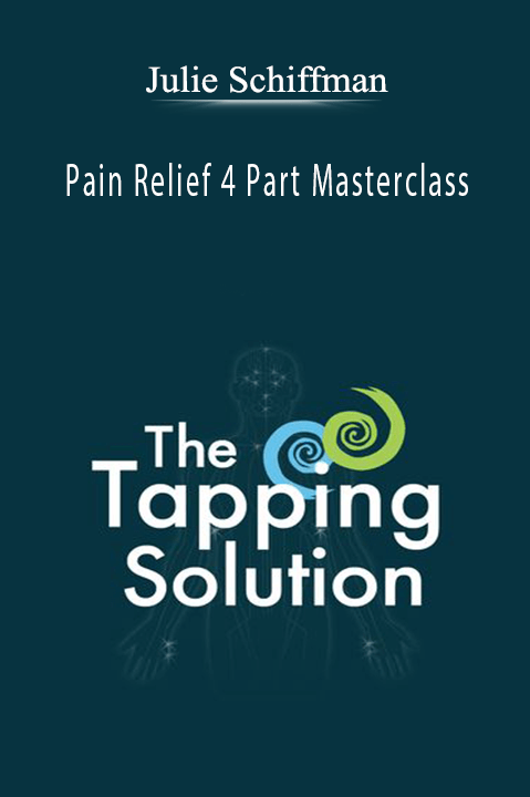 Pain Relief 4 Part Masterclass – Thetappingsolution