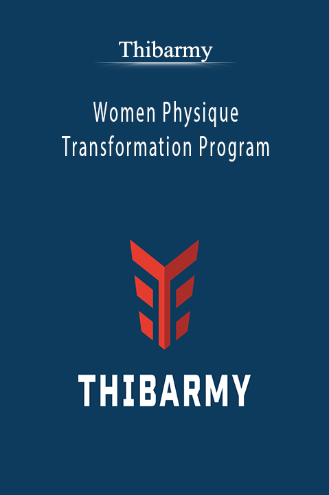 Women Physique Transformation Program – Thibarmy