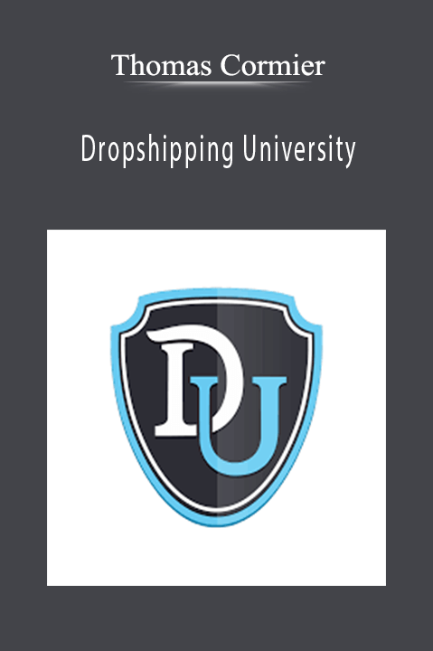 Dropshipping University – Thomas Cormier