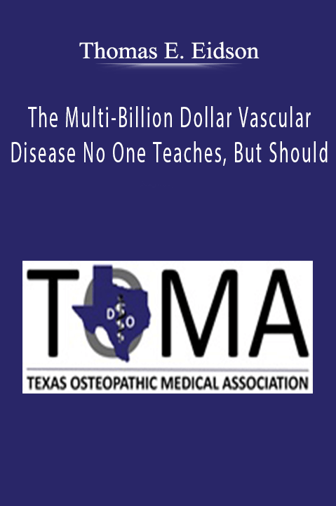 The Multi–Billion Dollar Vascular Disease No One Teaches