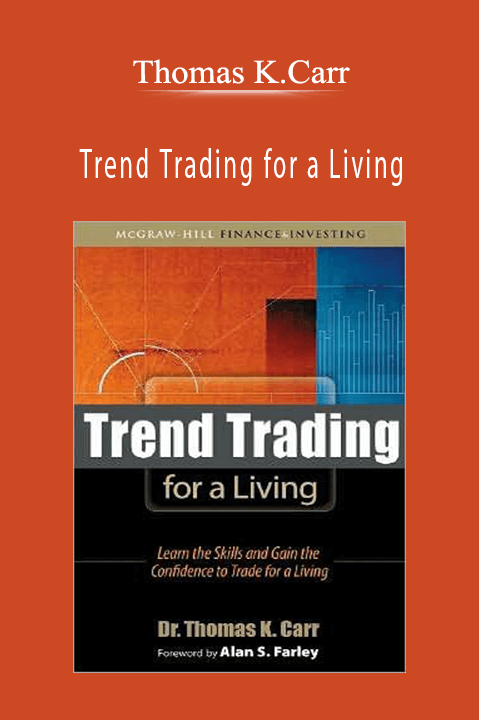 Trend Trading for a Living – Thomas K.Carr