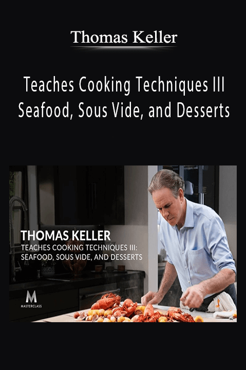 Teaches Cooking Techniques III Seafood