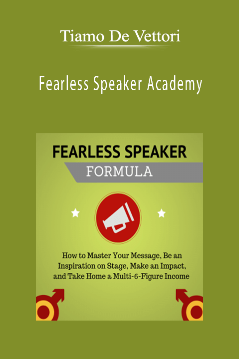 Fearless Speaker Academy – Tiamo De Vettori