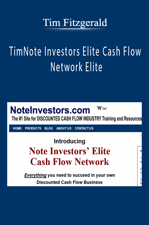 Note Investors Elite Cash Flow Network Elite – Tim Fitzgerald